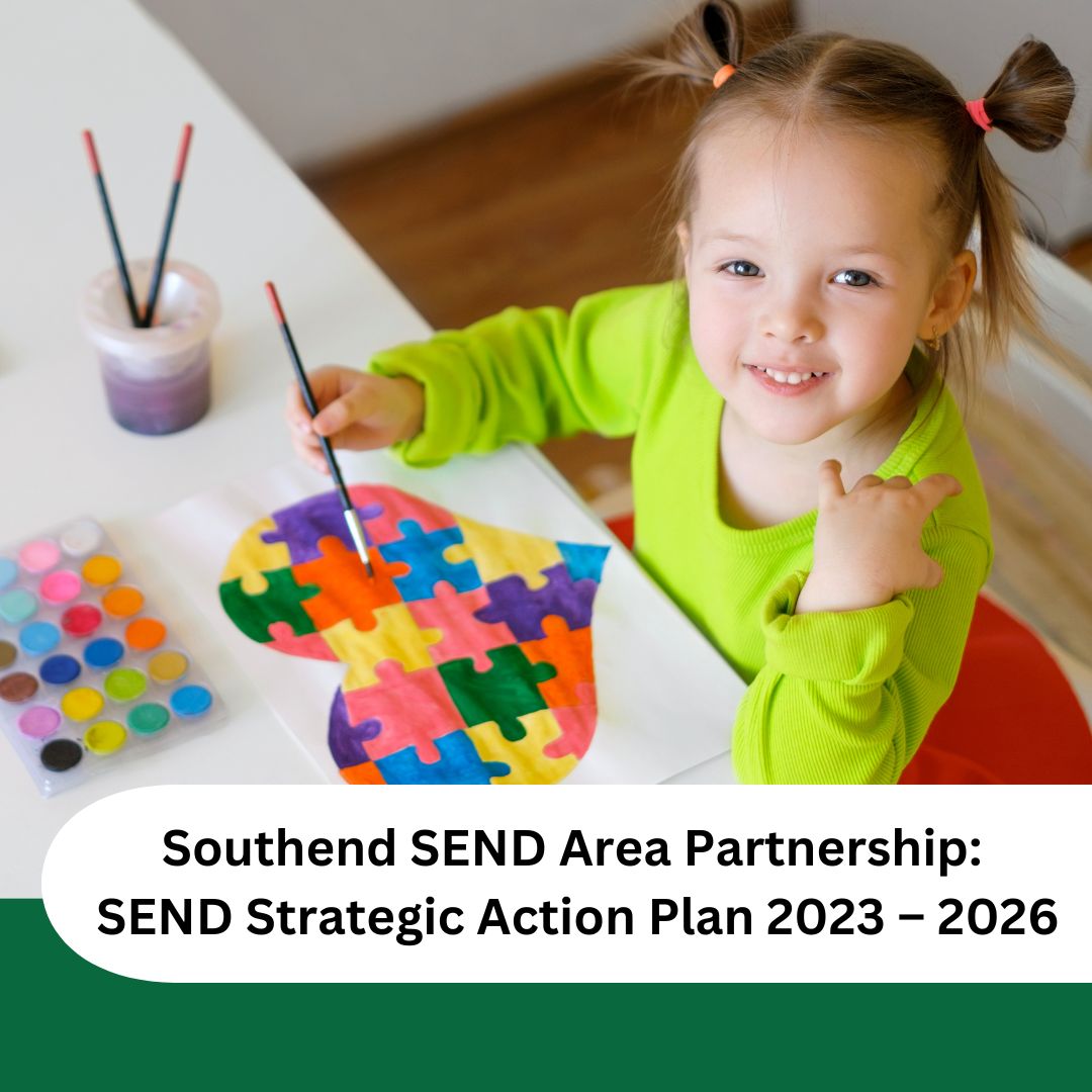A little girl paining with the text Southend SEND Area Partnership: SEND Strategic Action Plan 2023-2026